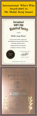 International Who's Who Award-2007 To Mr. Mohd. Seraj Ansari 